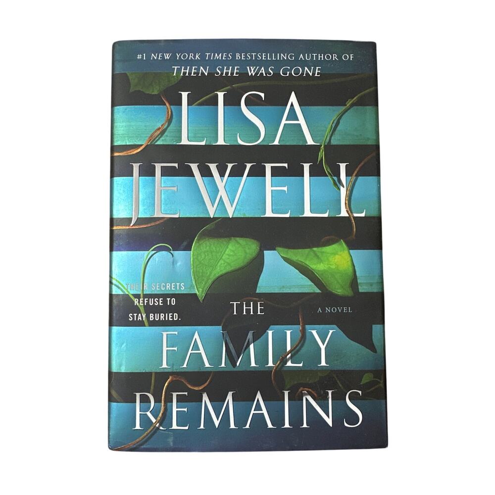 The Family Remains by Lisa Jewell Hardcover Book